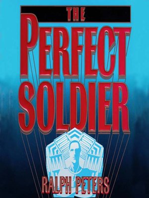 cover image of The Perfect Soldier